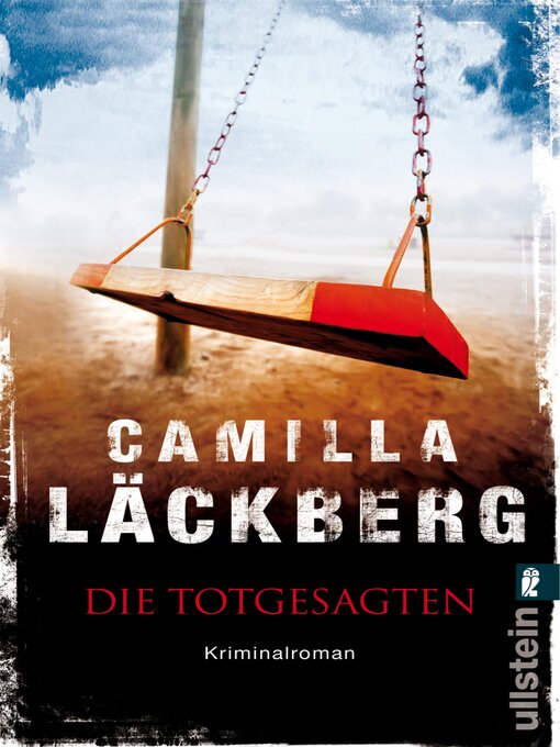 Title details for Die Totgesagten by Camilla Läckberg - Wait list